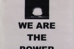 we are the power - poster 1 (inkjet print on paper; 21x30cm) 2009